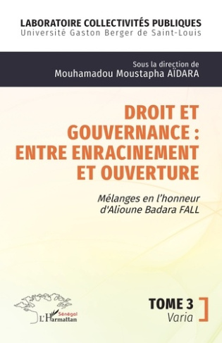 A_dara_Mouhamadou_Moustapha-Droit_et_gouvernance_Entre_enracinement_et_ouverture._3_M_langes_en_l_honneur_de_Alioune_Badara_FA-9782336562926_0