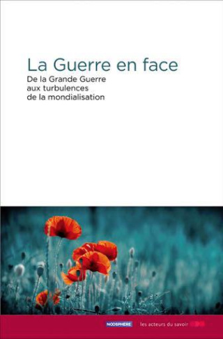 Agudelo_Guillermo_Boulanger_Jean-Fran_ois_Donn-La_guerre_en_face_voir_au-del_._De_la_Grande_Guerre_aux_turbulences_de_la_mondialisation-9791097108342_0