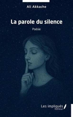 Akkache_Ali-La_parole_du_silence-9791042811785_0