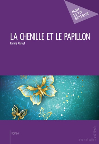 Akrouf_Karima-La_chenille_et_le_papillon-9782342050981_0