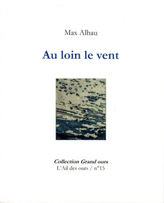 Alhau_Max_Baumel_H_l_ne-Au_loin_le_vent-9782491457174_0