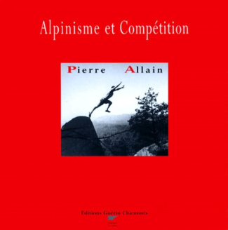 Allain_Pierre-Alpinisme_et_comp_tition-9782911755309_0