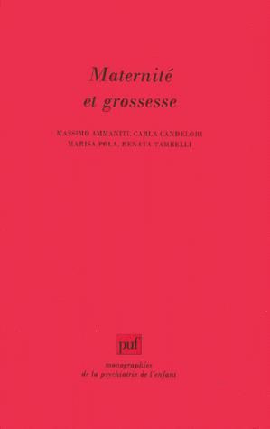 Ammaniti_Massimo_Candelori_Carla_Pola_Marisa_-MATERNITE_ET_GROSSESSE._Etude_des_repr_sentations_maternelles-9782130495253_0