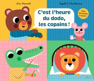 Arrhenius_Ingela_P._Peacock_Lou-C_est_l_heure_du_dodo_les_copains_-9782408064556_0