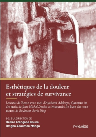 Atangana_Kouna_desir-Esthetiques_de_douleur_et_strategies_de_-_lectures_de_reste_avec_moi_d_a-9789956460489_0