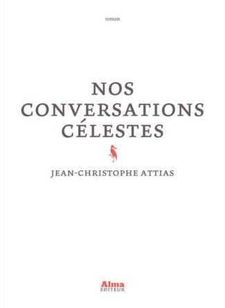 Attias_Jean-Christophe-Nos_conversations_c_lestes-9782362794605_0
