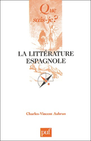 Aubrun_Charles-Vincent-La_litt_rature_espagnole-9782130531722_0