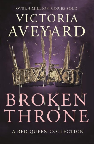 Aveyard_Victoria-Broken_Throne-9781409176039_0