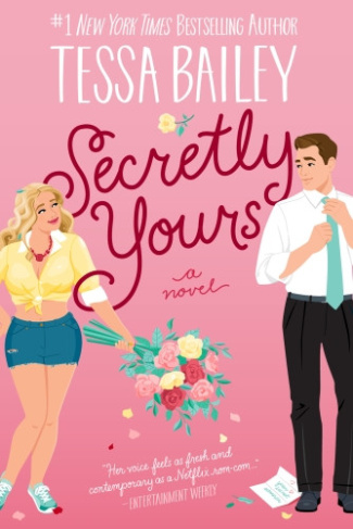 BAILEY_TESSA-SECRETLY_YOURS-9780063238985_0