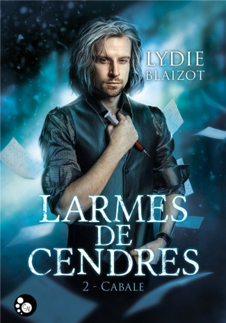 BLAIZOT_LYDIE-LARMES_DE_CENDRES_TOME_2_CABALE-9782375680414_0