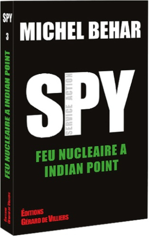 B_har_Michel-Spy_3_feu_nucleaire_a_indian_point-9782384791422_0
