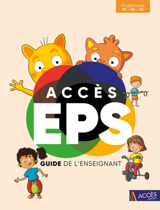 B_rard_Nicolas_Paris_Pierre_Christmann_Thierry-Acc_s_EPS_Maternelle_PS-MS-GS._Guide_de_l_enseignant-9782383211334_0
