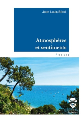 B_reil_Jean-Louis-Atmosph_res_et_sentiments-9782342146875_0