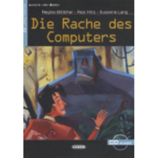 B_ttcher_Regine_Hinz_Rosi_Lang_Susanne-Die_Rache_des_Computers._Avec_1_CD_audio-9788853001481_0