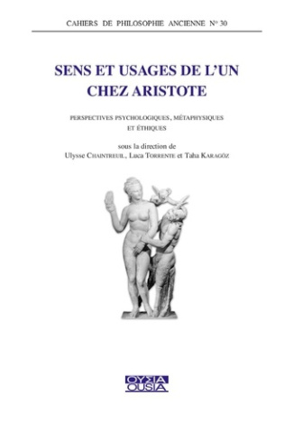 Bagnati_Chaintreuil-Sens_et_usages_de_l_un_chez_Aristote-9782870602034_0