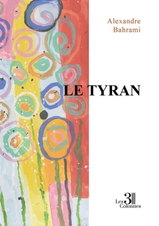 Bahrami_Alexandre-Le_tyran-9791040624134_0