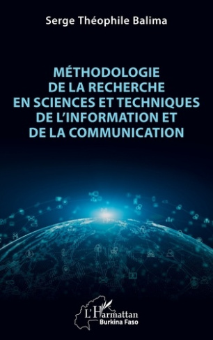 Balima_Serge_Th_ophile-M_thodologie_de_la_recherche_en_Sciences_et_Techniques_de_l_Information_et_de_la_Communication-9782336545370_0
