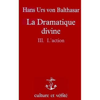 Balthasar_Hans_Urs_von-La_Dramatique_divine._Tome_3_L_action-9782872990115_0