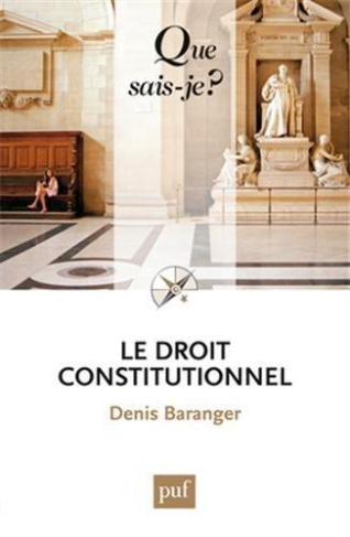 Baranger_Denis-Le_droit_constitutionnel-9782130619765_0