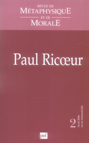 Barash_Jeffrey_Andrew_Greisch_Jean_Kemp_Peter-Revue_de_M_taphysique_et_de_Morale_N_2_Avril-Juin_2006_Paul_Ricoeur-9782130555995_0
