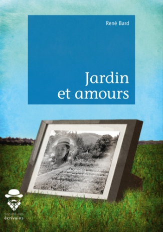 Bard_Ren_-Jardin_et_amours-9782342057799_0