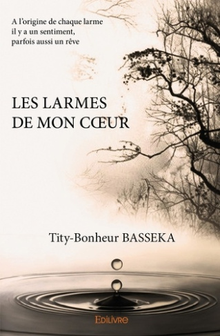 Basseka_Tity-Bonheur-Les_larmes_de_mon_coeur-9782414063178_0