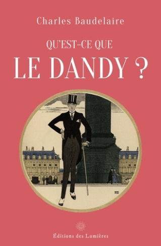 Baudelaire_Charles_Laby_Victor-Qu_est-ce_que_le_dandy_-9782487102408_0