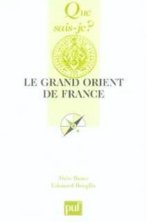 Bauer_Alain_Boeglin_Edouard-Le_Grand_Orient_de_France-9782130557708_0