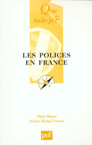 Bauer_Alain_Ventre_Andr_-Michel-Les_polices_en_France._S_curit_publique_et_op_rateurs_priv_s-9782130514978_0