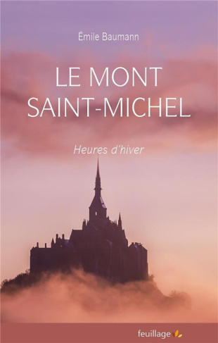 Baumann_Emile-Le_Mont_Saint_Michel._Heures_d_hiver-9782373971040_0