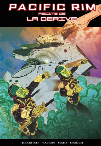 Beacham_Fialkov_Marz_Maiolo-Pacific_Rim_R_cits_de_la_d_rive-9782493258489_0