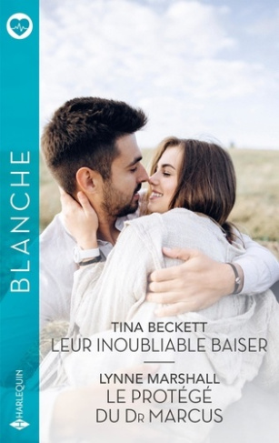 Beckett_Tina_Marshall_Lynne-Leur_inoubliable_baiser_-_Le_prot_g_du_Dr_Marcus-9782280530217_0
