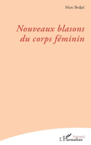 Bedja_Marc-Nouveaux_blasons_du_corps_f_minin-9782336581453_0