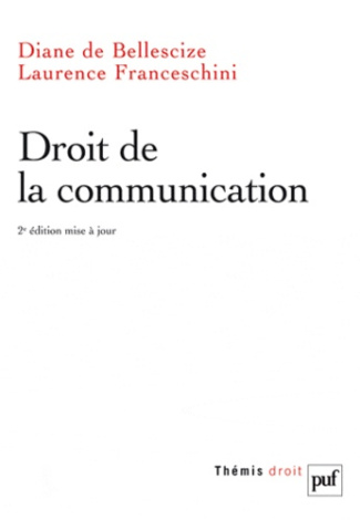Bellescize_Diane_de_Franceschini_Laurence-Droit_de_la_communication_._2e_dition-9782130589266_0