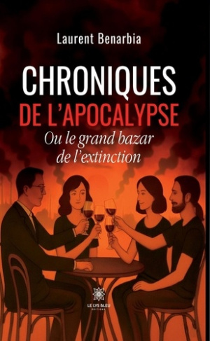 Benarbia_Laurent-Chroniques_de_l_apocalypse._Ou_le_grand_bazar_de_l_extinction-9791042288204_0