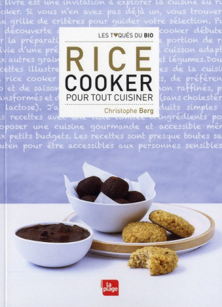 Berg_Christophe-Rice_cooker_pour_tout_cuisiner-9782842212643_0