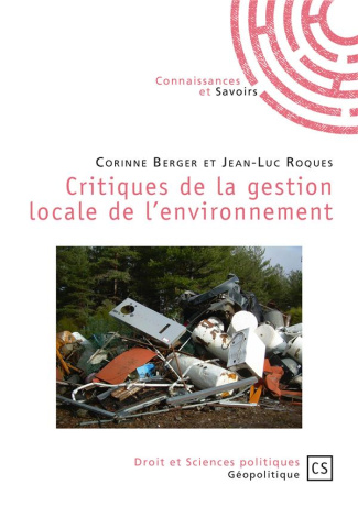 Berger_Corinne_Roques_Jean-Luc-Critiques_de_la_gestion_locale_de_l_environnement-9782753905702_0