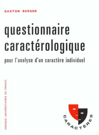 Berger_Gaston-QUESTIONNAIRE_CARACTEROLOGIQUE._12_me_dition-9782130443728_0