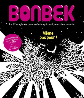 Berger_J_r_me-Bonbek_N_11_M_me_pas_peur_-9782370460073_0
