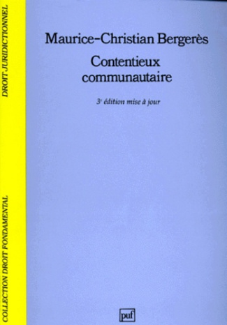 Berger_s_Maurice-Christian-Contentieux_communautaire._3e_dition-9782130495178_0