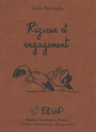 Rigueur et engagement