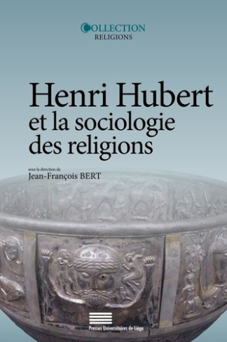 Bert_Jean-Fran_ois_Lorre_Christine_Benthien_Ra-Henri_Hubert_et_la_sociologie_des_religions._Sacr_temps_h_ros_magie-9782875620750_0
