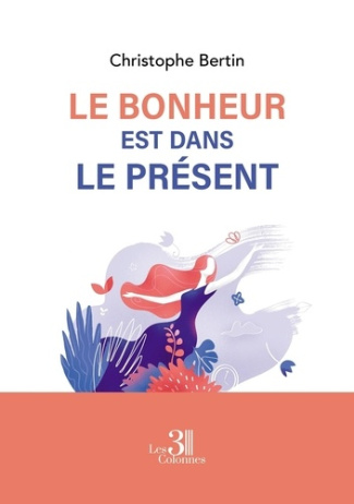 Bertin_Christophe-Le_Bonheur_est_dans_le_Pr_sent-9791040619062_0