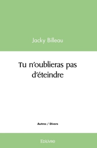 Billeau_Jacky-Tu_n_oublieras_pas_d_teindre-9782414532261_0