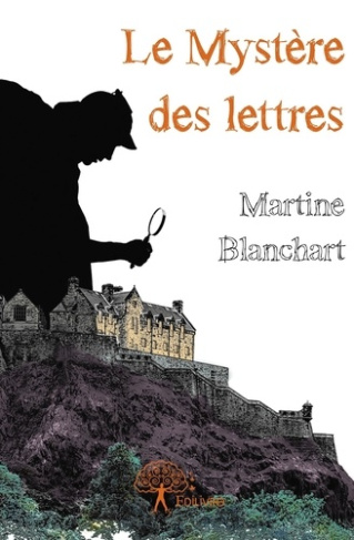 Blanchart_Martine-Le_myst_re_des_lettres-9782332744777_0