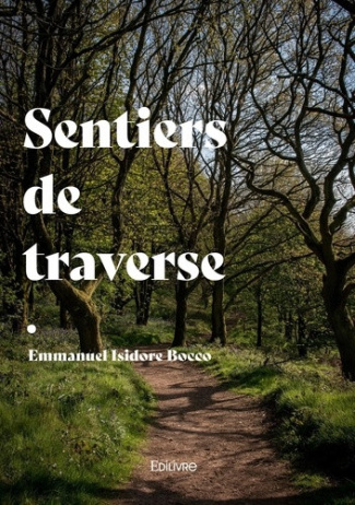 Bocco_Emmanuel_Isidore-Sentiers_de_traverse-9782414628018_0