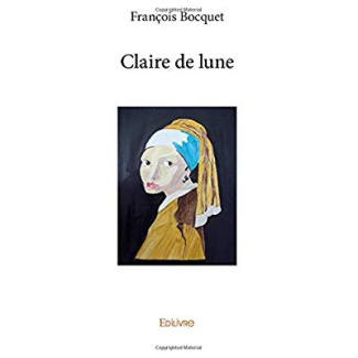 Bocquet_Fran_ois-Claire_de_lune-9782414253203_0