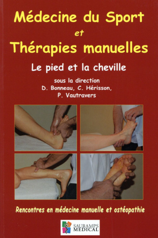Bonneau_Dominique_H_risson_Christian_Vautraver-M_decine_du_sport_et_th_rapies_manuelles._Le_pied_et_la_cheville-9791030300048_0
