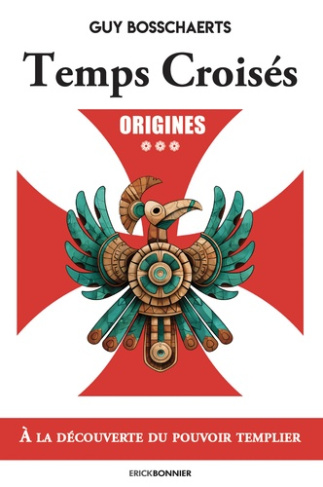 Bosschaerts_Guy-temps_crois_s._origines-9782367603377_0