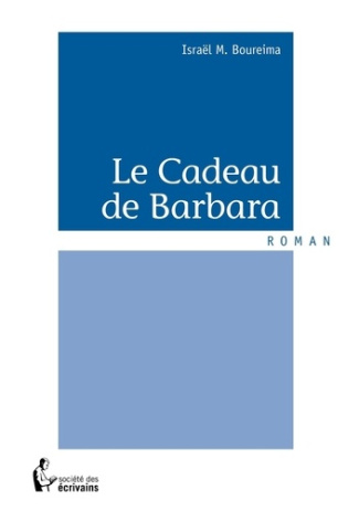 Boureima_Isra_l_M.-Le_cadeau_de_Barbara-9782342039580_0